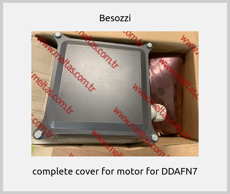 Besozzi - complete cover for motor for DDAFN7