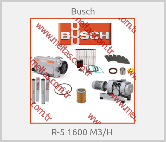 Busch - R-5 1600 M3/H 
