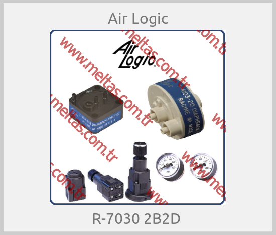 Air Logic-R-7030 2B2D 