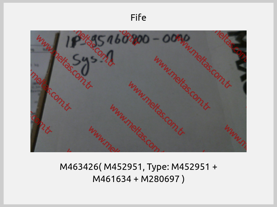 Fife - M463426( M452951, Type: M452951 + M461634 + M280697 )