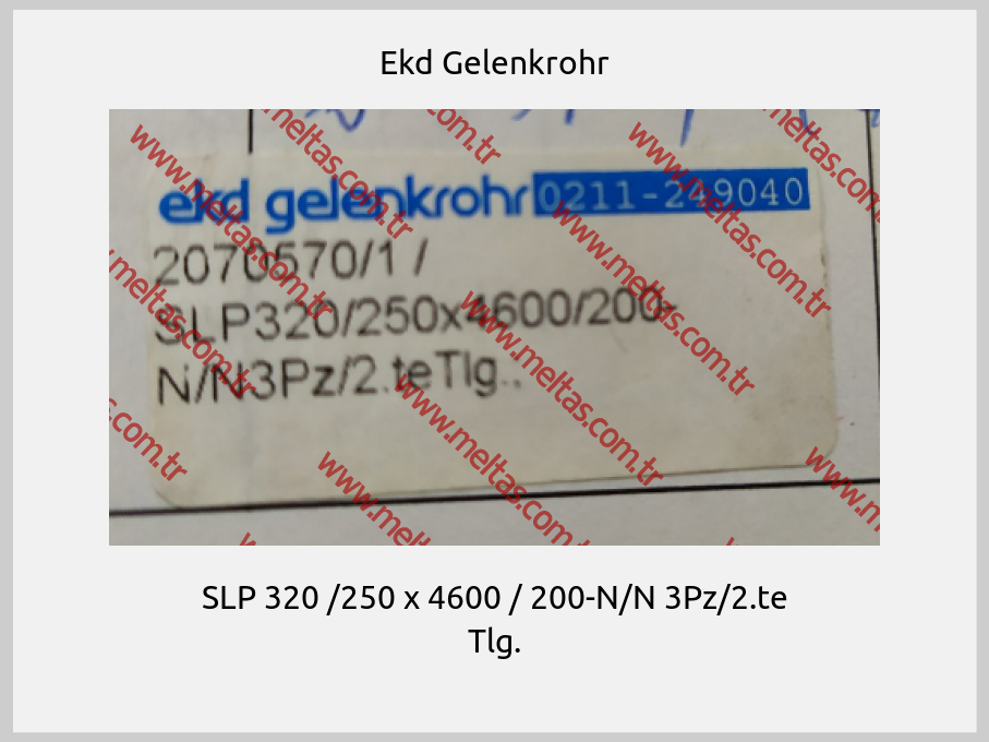 Ekd Gelenkrohr - SLP 320 /250 x 4600 / 200-N/N 3Pz/2.te Tlg.