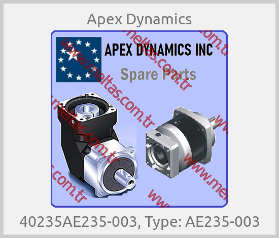 Apex Dynamics - 40235AE235-003, Type: AE235-003