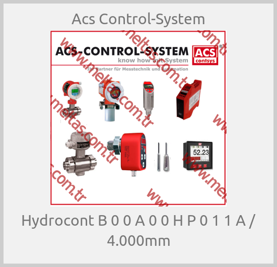 Acs Control-System-Hydrocont B 0 0 A 0 0 H P 0 1 1 A / 4.000mm