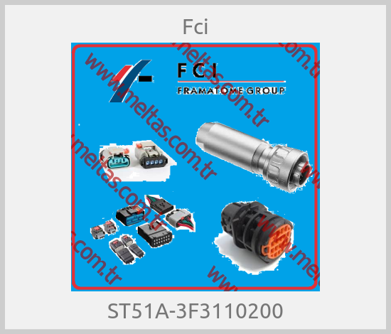Fci-ST51A-3F3110200