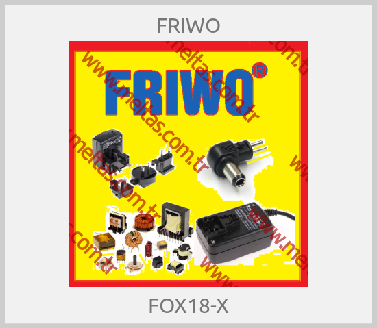 FRIWO - FOX18-X