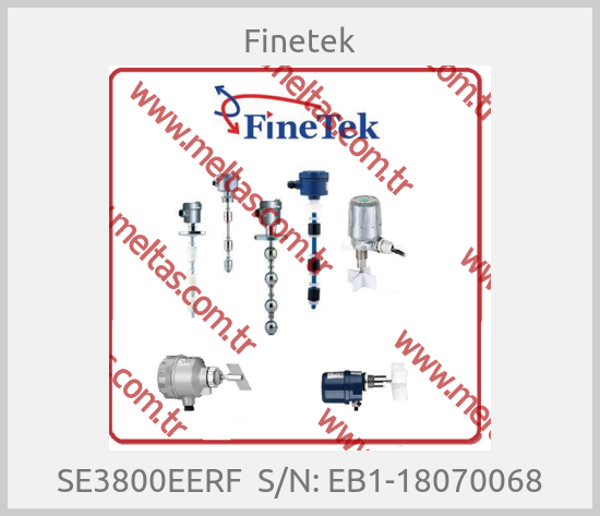 Finetek-SE3800EERF  S/N: EB1-18070068