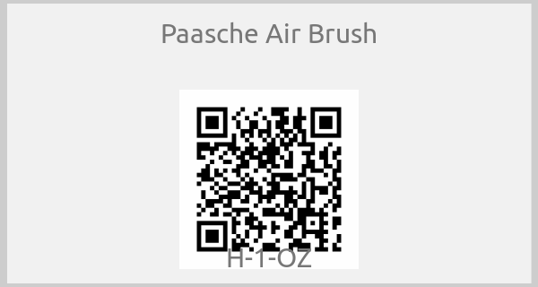 Paasche Air Brush-H-1-OZ
