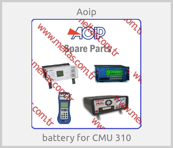 Aoip - battery for CMU 310