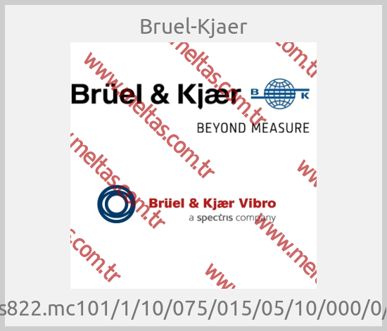 Bruel-Kjaer - ds822.mc101/1/10/075/015/05/10/000/0/0