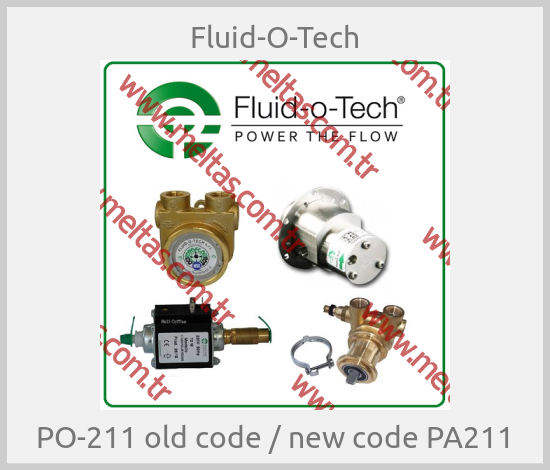 Fluid-O-Tech - PO-211 old code / new code PA211