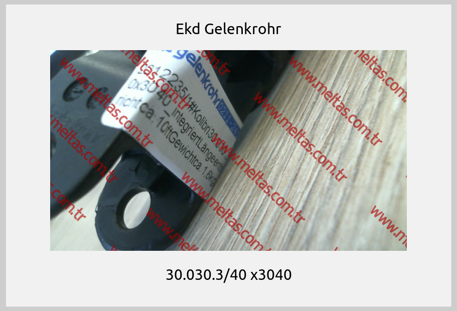 Ekd Gelenkrohr - 30.030.3/40 x3040