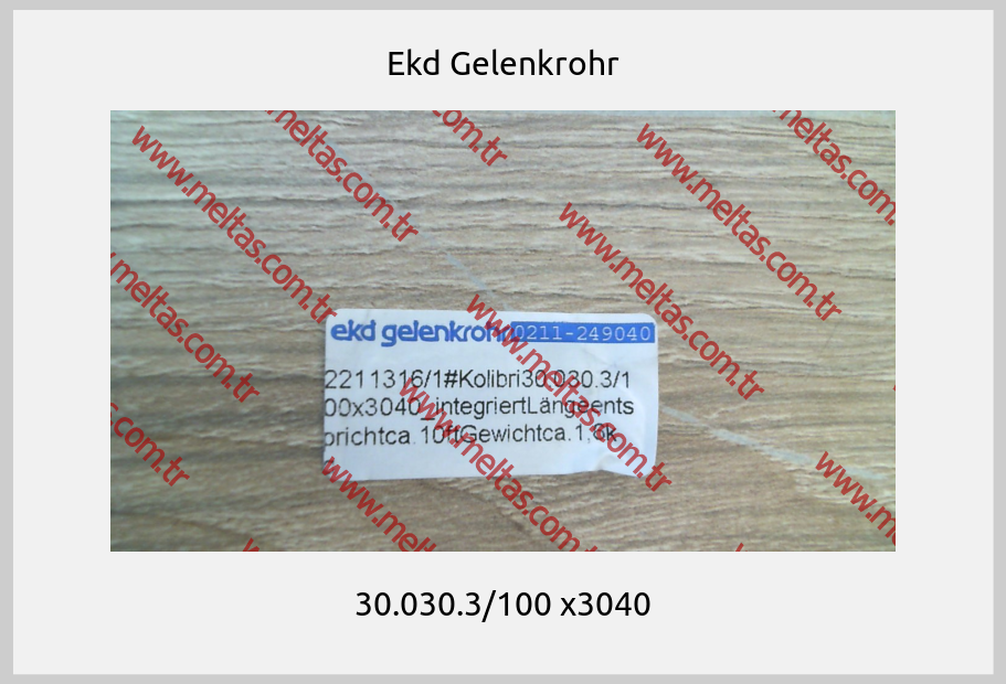Ekd Gelenkrohr-30.030.3/100 x3040