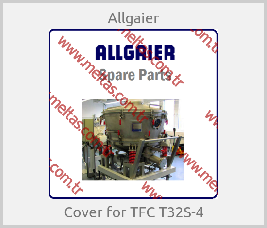 Allgaier - Cover for TFC T32S-4