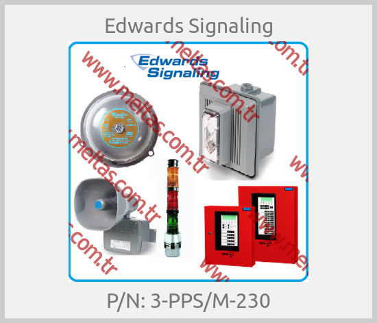 Edwards Signaling - P/N: 3-PPS/M-230