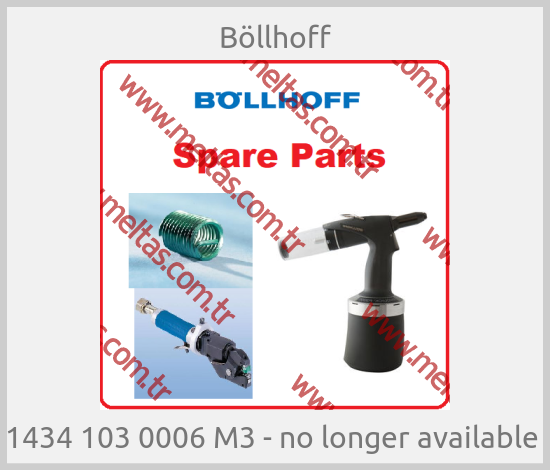 Böllhoff - 1434 103 0006 M3 - no longer available 