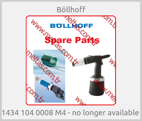 Böllhoff - 1434 104 0008 M4 - no longer available 