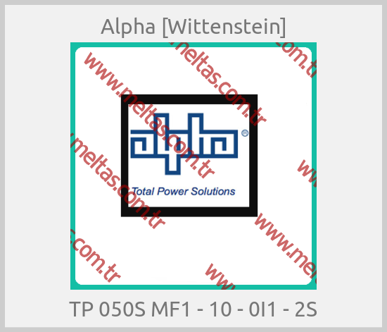Alpha [Wittenstein]-TP 050S MF1 - 10 - 0I1 - 2S