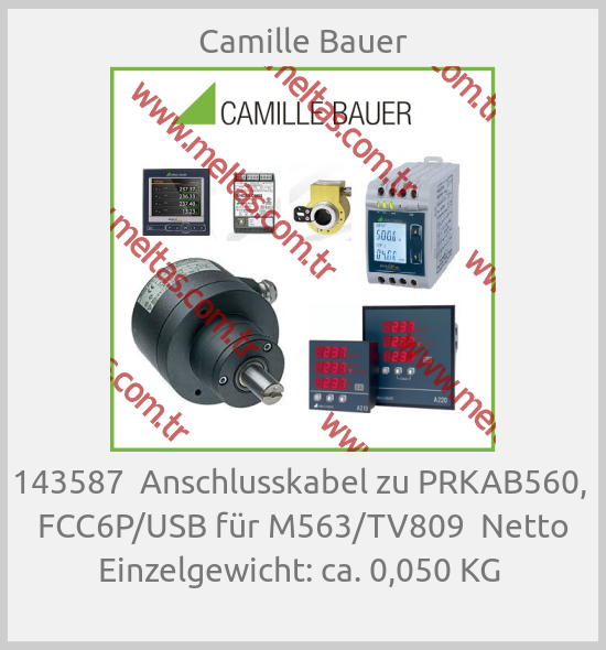 Camille Bauer - 143587  Anschlusskabel zu PRKAB560,  FCC6P/USB für M563/TV809  Netto Einzelgewicht: ca. 0,050 KG 