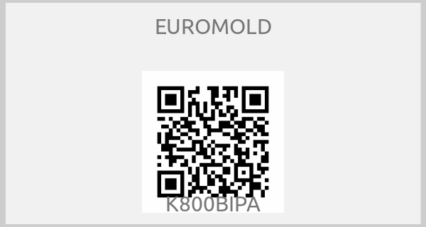 EUROMOLD - K800BIPA