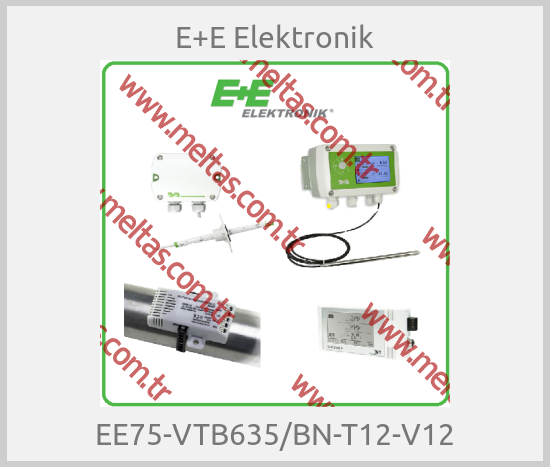 E+E Elektronik - EE75-VTB635/BN-T12-V12