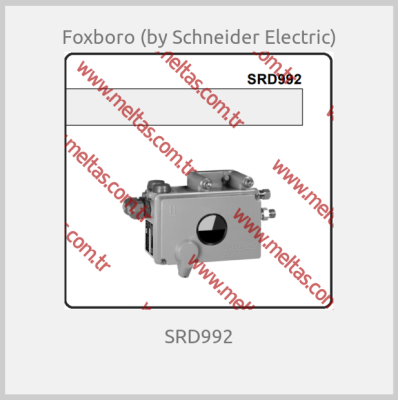 Foxboro (by Schneider Electric)-SRD992