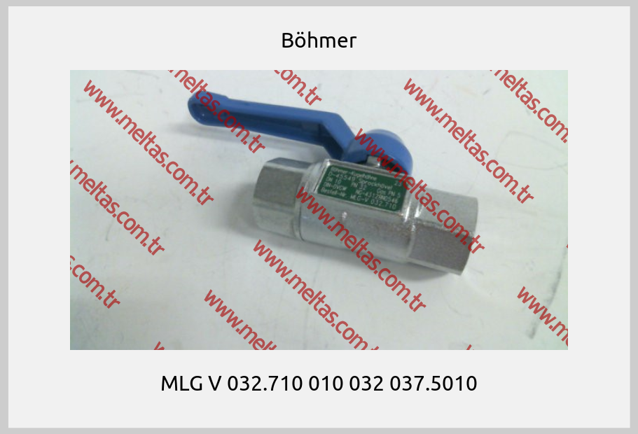 Böhmer - MLG V 032.710 010 032 037.5010