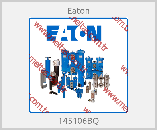 Eaton - 145106BQ