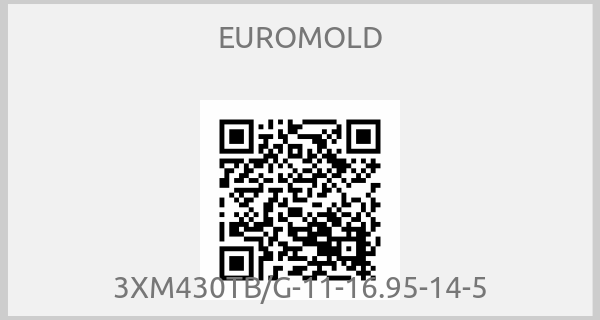 EUROMOLD - 3XM430TB/G-11-16.95-14-5