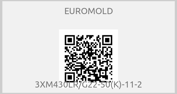 EUROMOLD-3XM430LR/G22-50(K)-11-2