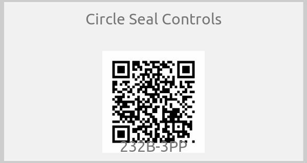Circle Seal Controls - 232B-3PP