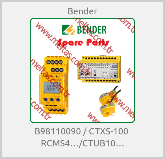 Bender - B98110090 / CTXS-100  RCMS4…/CTUB10…