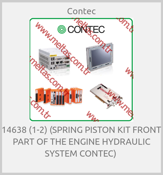 Contec - 14638 (1-2) (SPRING PISTON KIT FRONT PART OF THE ENGINE HYDRAULIC SYSTEM CONTEC) 