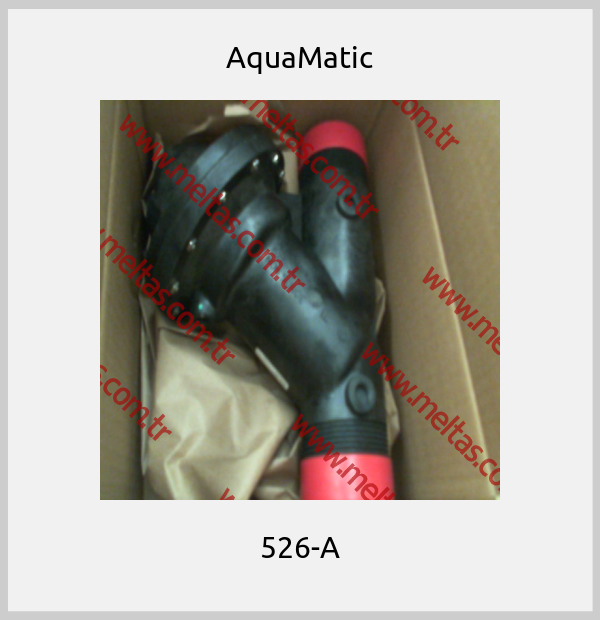 AquaMatic - 526-A