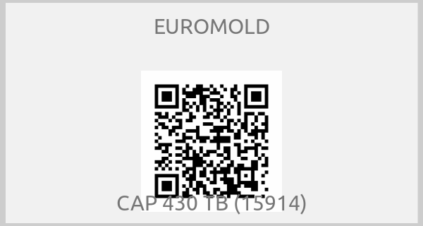 EUROMOLD - CAP 430 TB (15914)