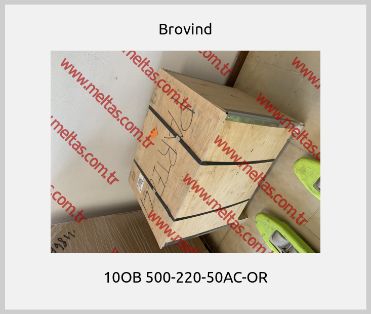 Brovind - 10OB 500-220-50AC-OR