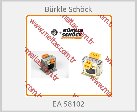 Bürkle Schöck - EA 58102