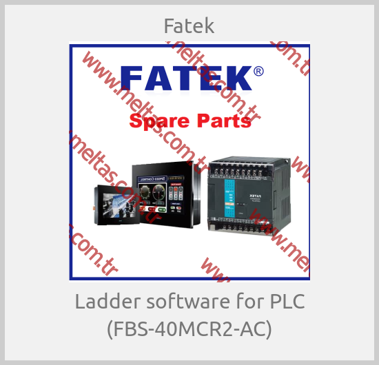 Fatek-Ladder software for PLC (FBS-40MCR2-AC)