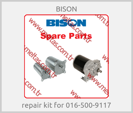 BISON-repair kit for 016-500-9117