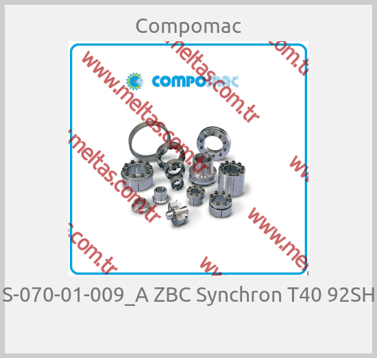 Compomac - S-070-01-009_A ZBC Synchron T40 92SH 
