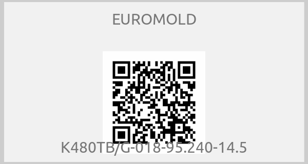 EUROMOLD - K480ТB/G-018-95.240-14.5