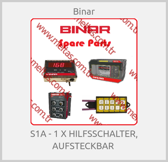 Binar - S1A - 1 X HILFSSCHALTER, AUFSTECKBAR 