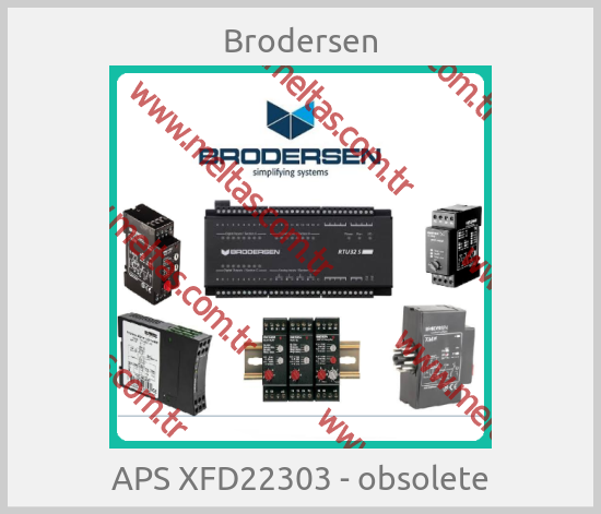 Brodersen - APS XFD22303 - obsolete