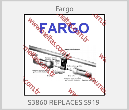 Fargo-S3860 REPLACES S919 