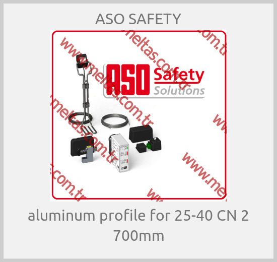 ASO SAFETY-aluminum profile for 25-40 CN 2 700mm