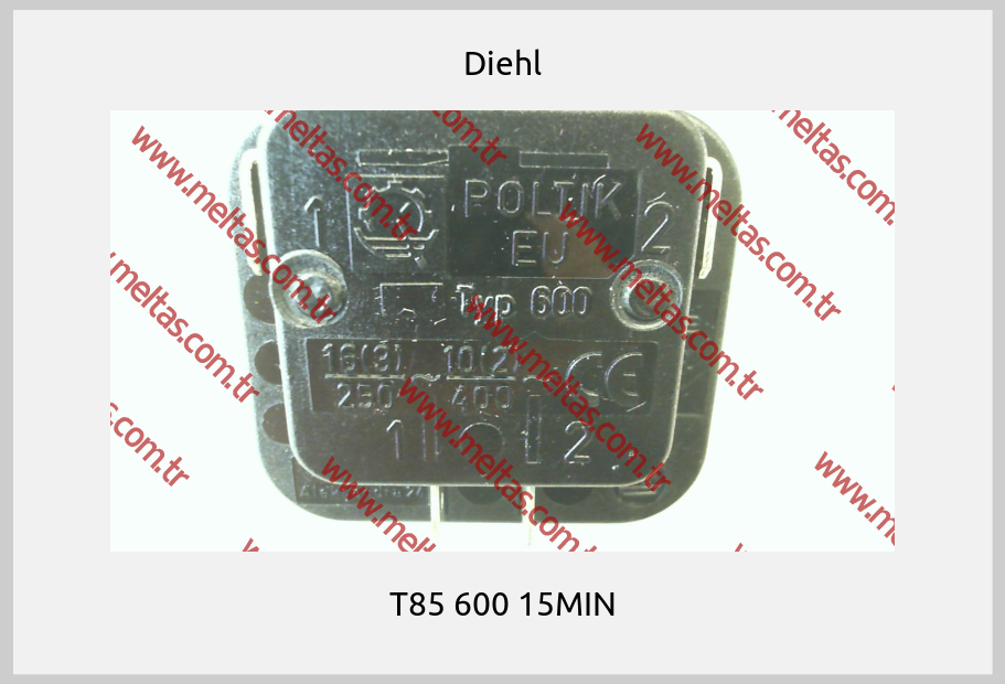 Diehl - T85 600 15MIN