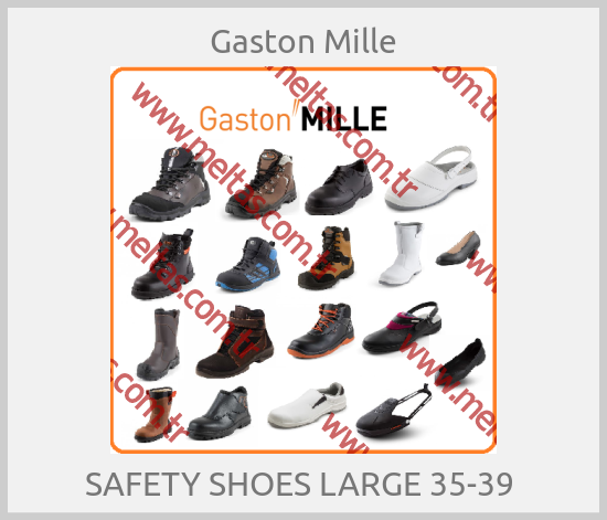Gaston Mille - SAFETY SHOES LARGE 35-39 