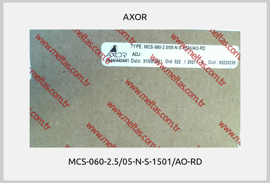AXOR-MCS-060-2.5/05-N-S-1501/AO-RD