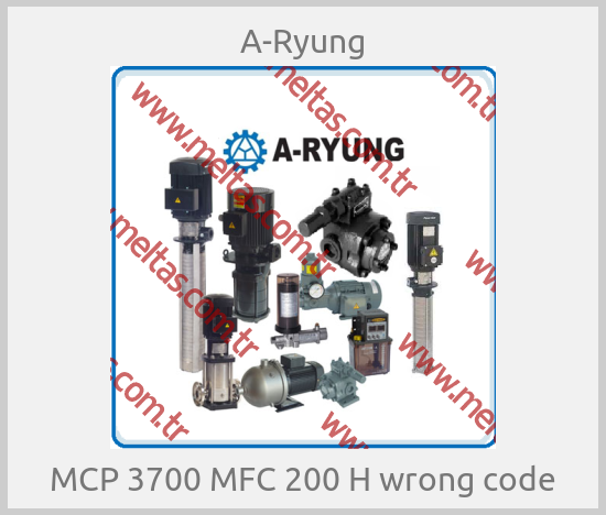 A-Ryung - MCP 3700 MFC 200 H wrong code