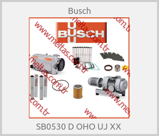 Busch - SB0530 D OHO UJ XX 