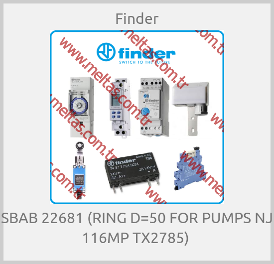 Finder - SBAB 22681 (RING D=50 FOR PUMPS NJ 116MP TX2785) 